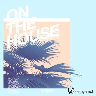 On the House, Vol. 29 (2022)