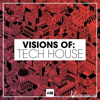 Visions of: Tech House, Vol. 38 (2022)