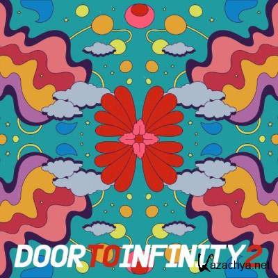 Door to Infinity 2 (2022)
