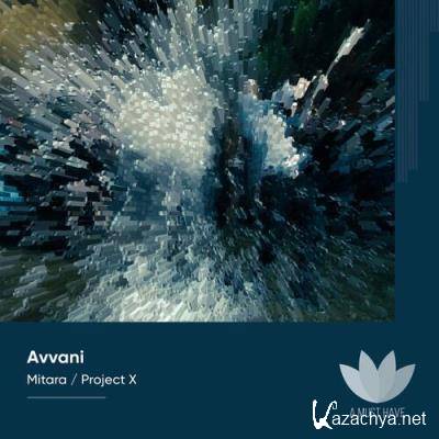 Avvani - Mitara / Projext X (2022)