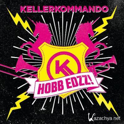 Kellerkommando - Hobb Eddz (2022)