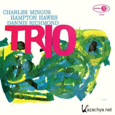 Charles Mingus - Mingus Three (2022)