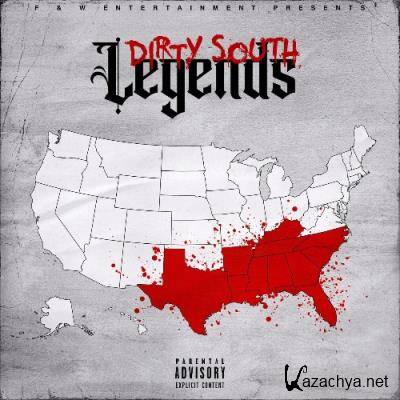 F & W Records Presents Dirty South Legends (2022)