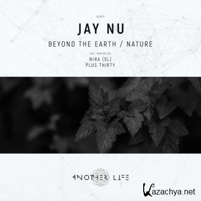 Jay Nu - Beyond the Earth / Nature (2022)