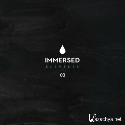 Immersed Elements 03 (2022)