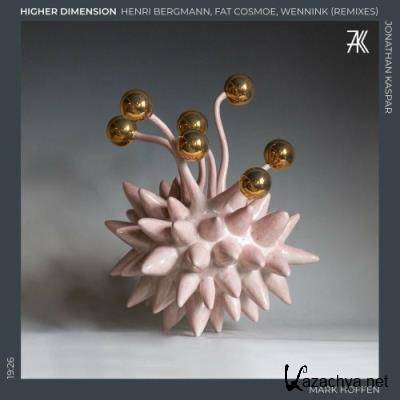 Henri Bergmann & Fat Cosmoe & Wennink - Higher Dimension (Remixes) (2022)