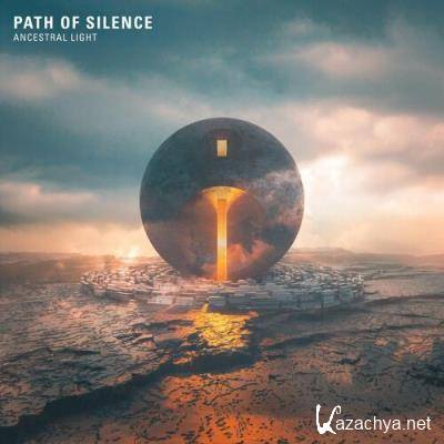 Path Of Silence - Ancestral Light (2022)