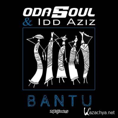 Odasoul & Idd Aziz - Bantu (2022)
