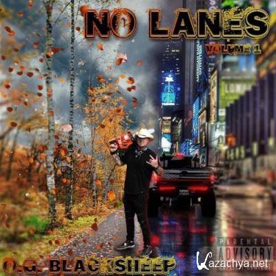 O.G. BlackSheep - No Lanes, Vol. 1 (2022)