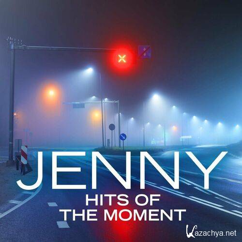 Various Artists - Jenny - Hits of the Moment (2022)