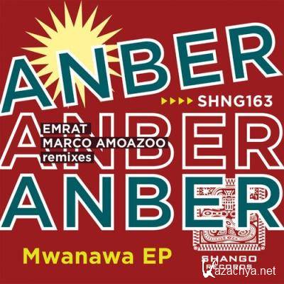 Anber - Mwanawa EP (2022)