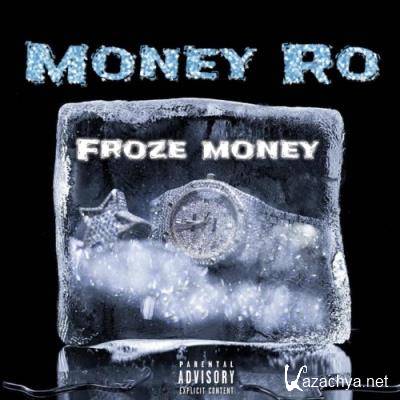 Money Ro - Froze Money (2022)