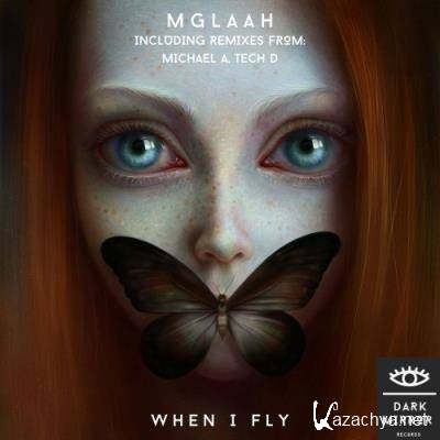 Mglaah - When I Fly (2022) Mglaah - When I Fly (2022)