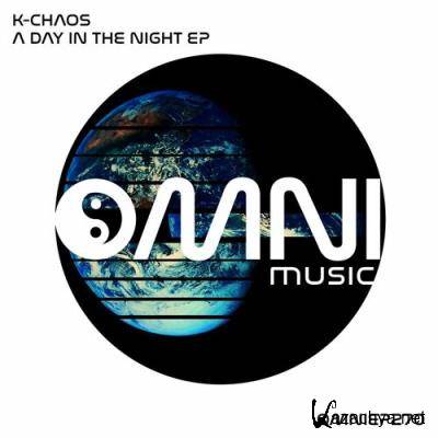K-Chaos - A Day in the Night EP (2022)