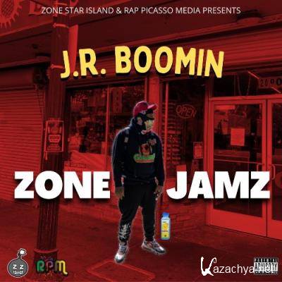 J.R. Boomin' - Zone Jamz (2022)