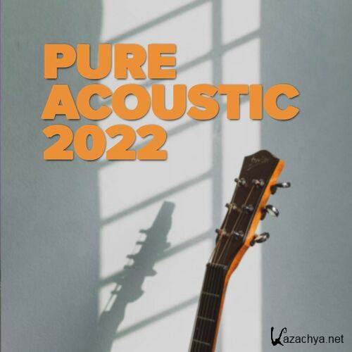 Various Artists - Pure Acoustic 2022 (2022)