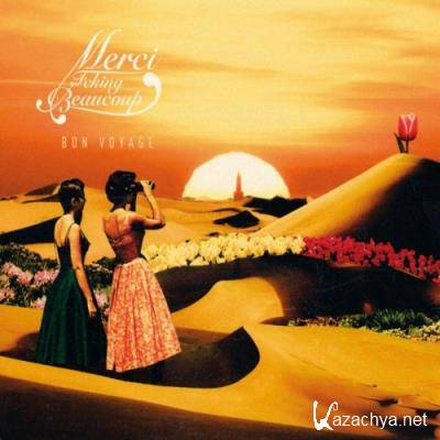 Merci Fcking Beaucoup - Bon Voyage (2022)