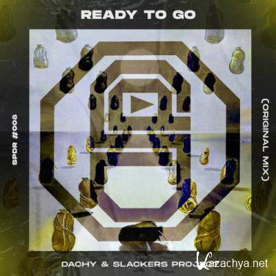 Dachy & Slackers Project - Ready To Go (2022)