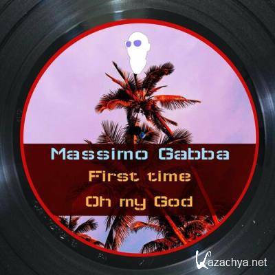 Massimo Gabba - First Time (2022)