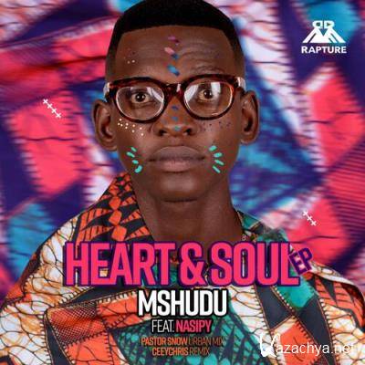 Mshudu feat. Nasiphi - Heart & Soul (2022)