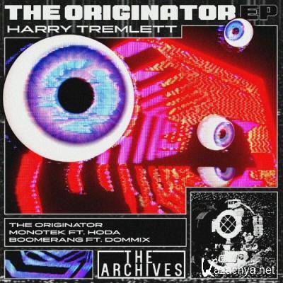 Harry Tremlett - The Originator EP (2022)