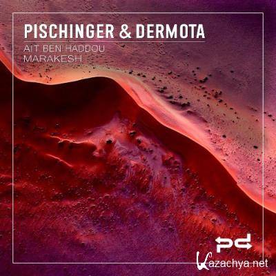 Pischinger & Dermota - Ait Ben Haddou / Marakesh  WEB (2022)