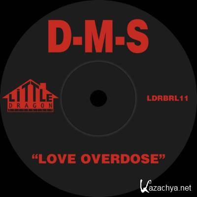 D-M-S - Love Overdose (2022)