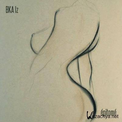 BKA Iz - epitome (2022)