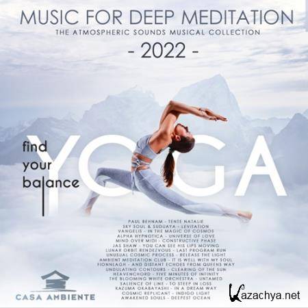 Find Your Balance: Music For Deep Meditation (2022)