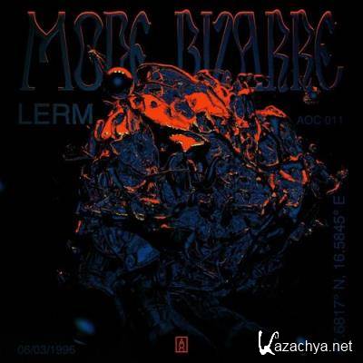LERM (HU) - Mode Bizarre (2022)