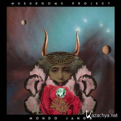 Mushrooms Project - Mondo Janga (2022)