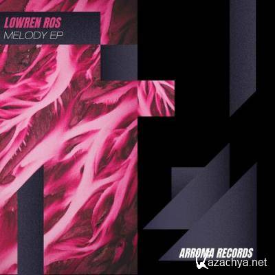 Lowren Ros - Melody (2022)