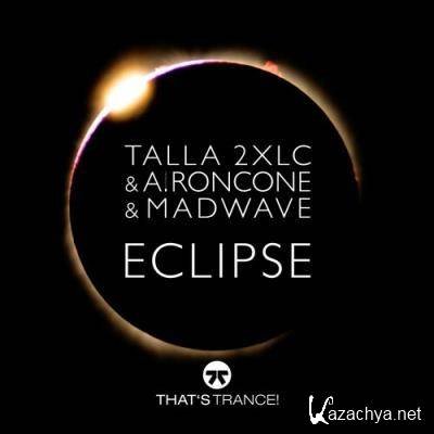Talla 2xlc & Alessandra Roncone & Madwave - Eclipse (2022)