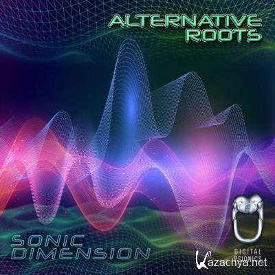 Alternative Roots - Sonic Dimension (2022)
