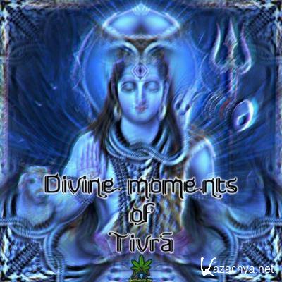 Divine Moments Of Tivra (2022) Divine Moments Of Tivra (2022)