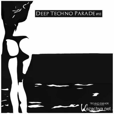 Deep Techno Parade #10 (2022)