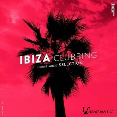 Ibiza Clubbing, Vol. 29 (2022)