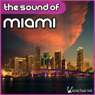 Soundlift - The Sound of Miami (2022)