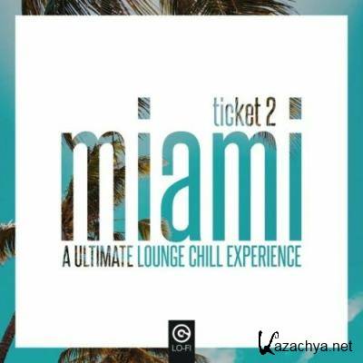 Ticket 2 Miami (2022)