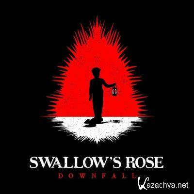 Swallows Rose - Downfall (2022)