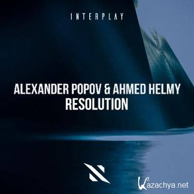 Alexander Popov & Ahmed Helmy - Resolution (2022)