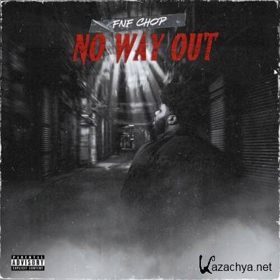 FNF Chop - No Way Out (2022)