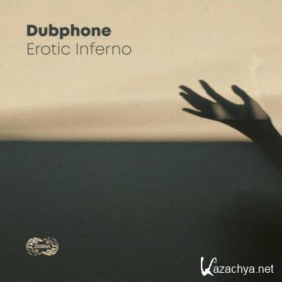 Dubphone - Erotic Inferno (2022)