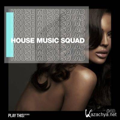 House Music Squad #40 (2022)