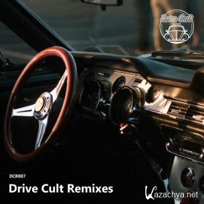Drive Cult - DCR Remixes (2022)