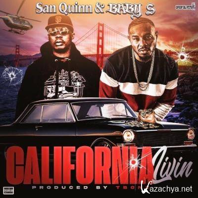 San Quinn & Baby S - California Livin (2022)