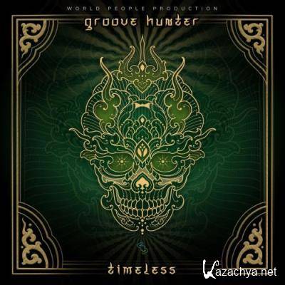 Groove Hunter - Timeless (2022)