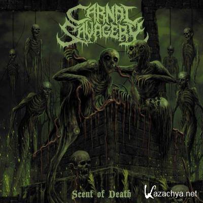 Carnal Savagery - Scent of Death (2022) Carnal Savagery - Scent of Death (2022)