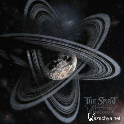 The Spirit - Of Clarity and Galactic Structures (2022)