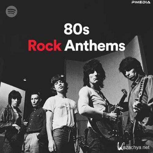 80s Rock Anthems (2022)